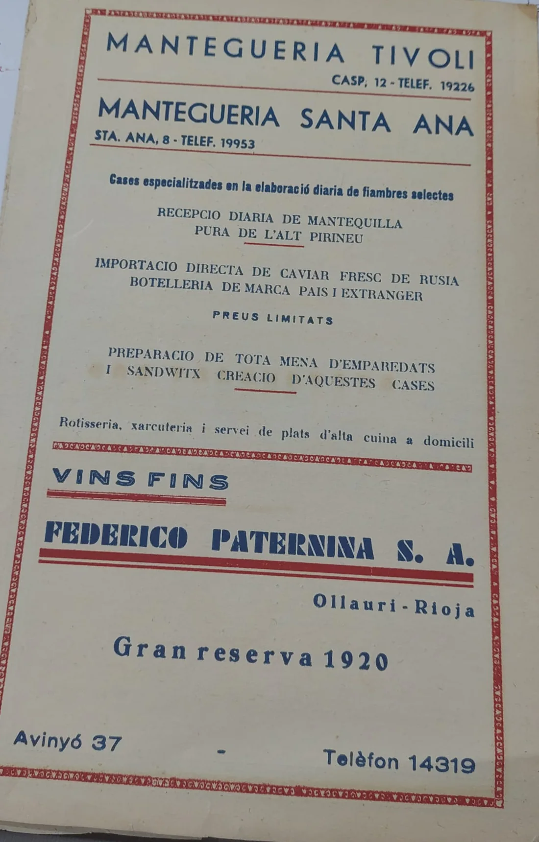 Anuncio impreso en catalán de la Mantegueria Tívoli, en Caspe 12, y la Mantegueria Santa Ana, en Santa Ana 8, con sus teléfonos y un anuncio de vinos Federico Paternina.